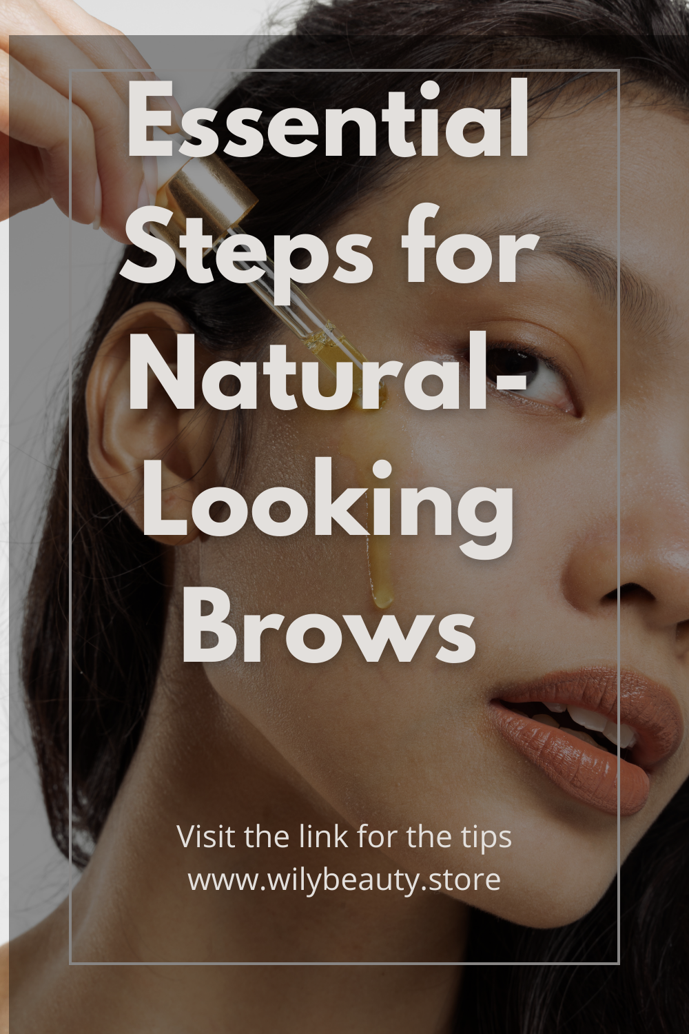 4 Essential Steps for Natural-Looking Brows